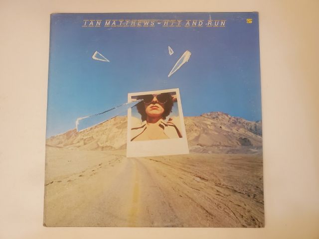 Ian Matthews Hit and Run vinyl record
