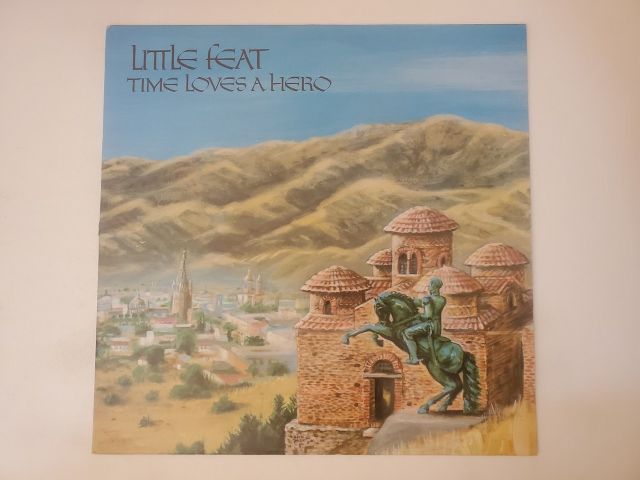 Little Feat Time Loves a Hero vinyl record