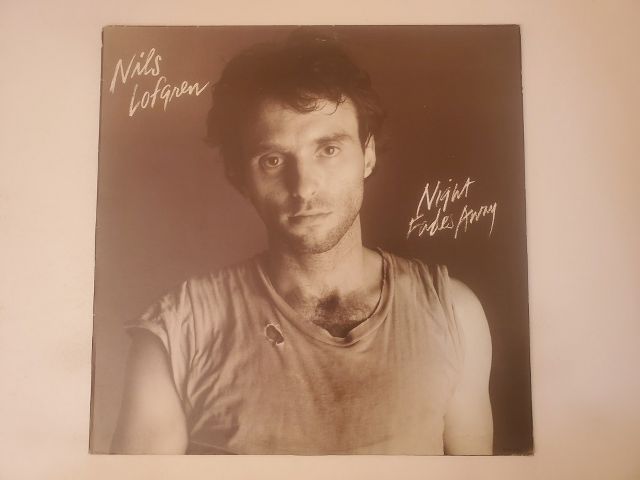Nils Lofgren Night Fades Away vinyl record