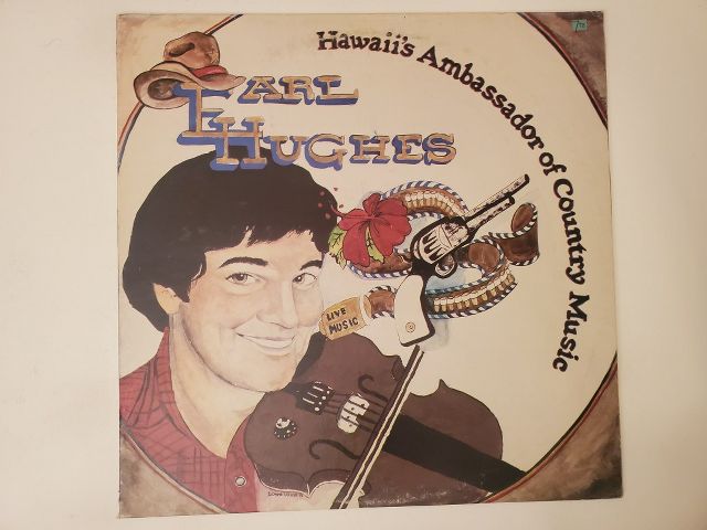 Carl T. Hughes Hawaii's Ambassador of Country Music vinyl record