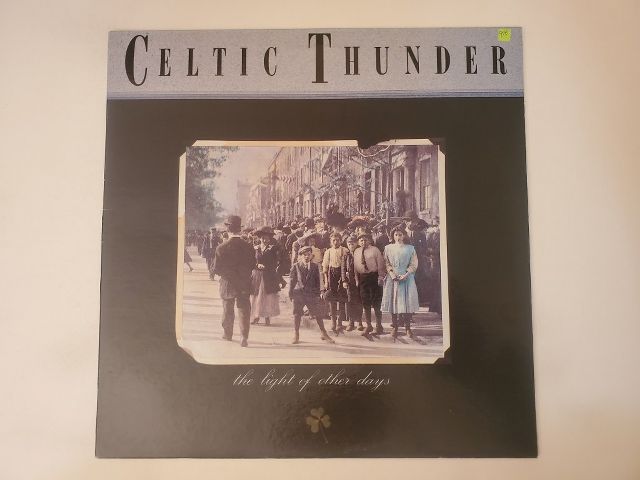 Celtic Thunder The Light of Other Days vinyl record