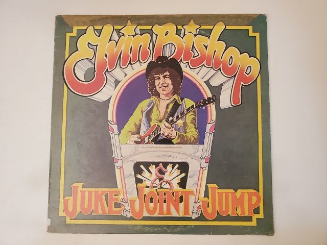 Elvin Bishop Juke Joint Jump vinyl record