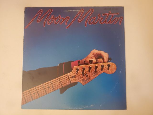 Moon Martin Street Fever vinyl record