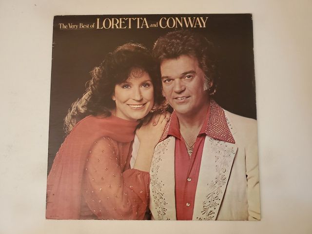 Conway Twitty and Loretta Lynn The Very Best of Loretta and Conway vinyl record
