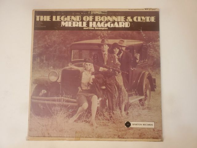 Merle Haggard The Legend of Bonnie & Clyde vinyl record