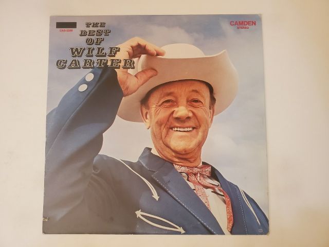 Wilf Carter The Best of Wilf Carter vinyl record