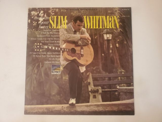 Slim Whitman Unchain Your Heart vinyl record