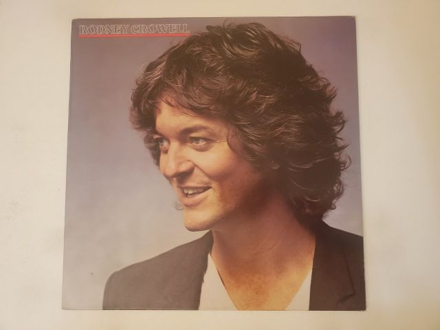 Rodney Crowell Rodney Crowell vinyl record