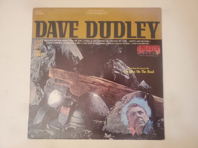 Dave Dudley Last Day in the Mines vinyl record