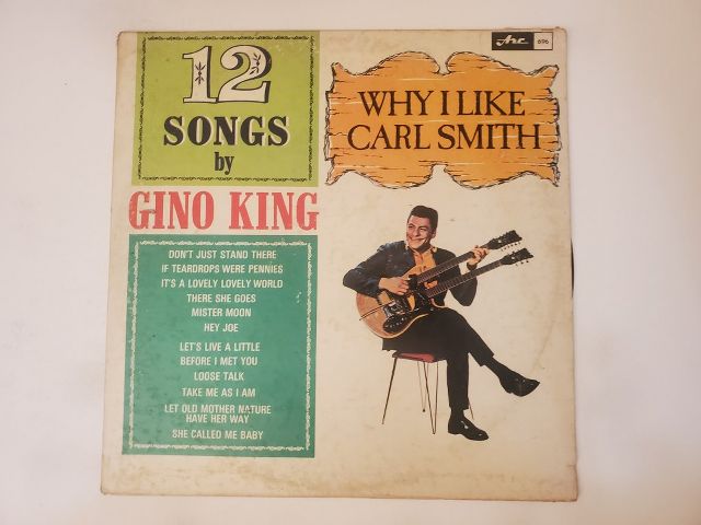 Gino King Why I Like Carl Smith vinyl record