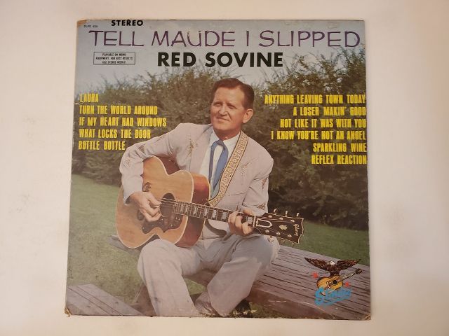 Red Sovine Tell Maude I Slipped vinyl record
