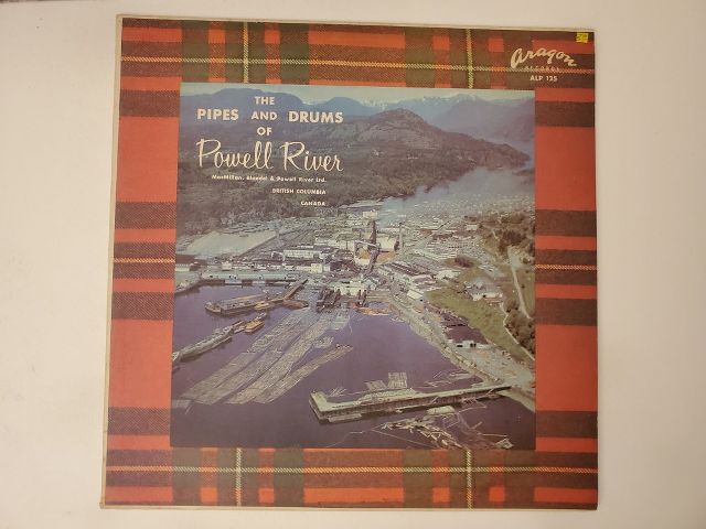 The Pipes and Drums of Powell River The Pipes and Drums of Powell River vinyl record