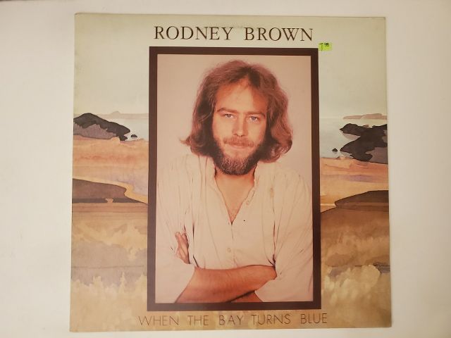 Rodney Brown When the Bay Turns Blue vinyl record