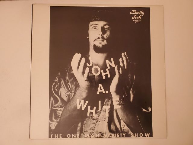 John A. White The One Man Variety Show vinyl record