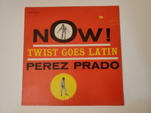 Perez Prado Now! Twist Goes Latin vinyl record