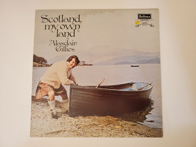 Alasdair Gillies Scotland, My Own Land vinyl record