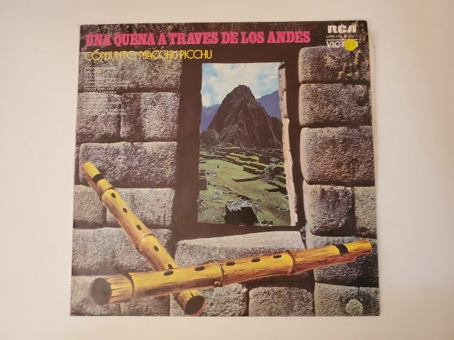 Conjunto Machu Picchu Una Quena A Traves De Los Andes vinyl record