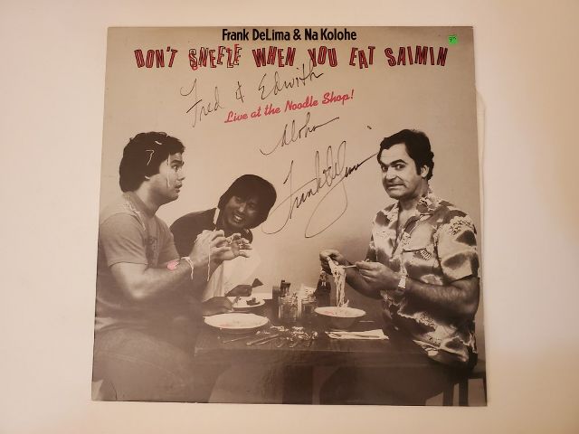 Frank DeLima & Na Kolohe Don't Sneeze When You Eat Saimin vinyl record