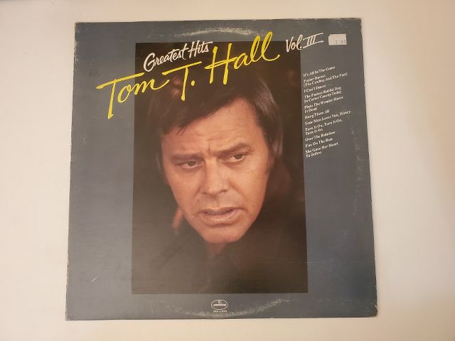 Tom T. Hall Greatest Hits Vol. III vinyl record