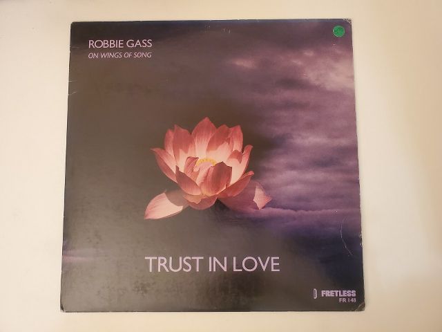Robbie Gass Trust in Love vinyl record