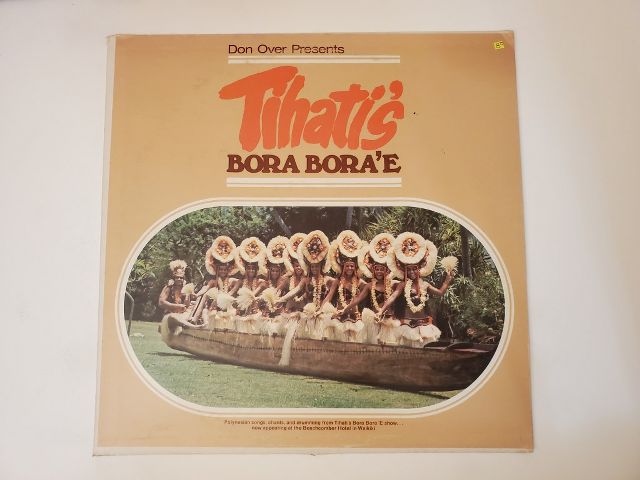 Don Over Presents Tihati's Bora Bora'e vinyl record