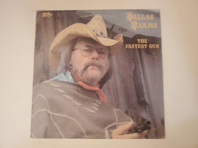 Dallas Harms The Fastest Gun vinyl record