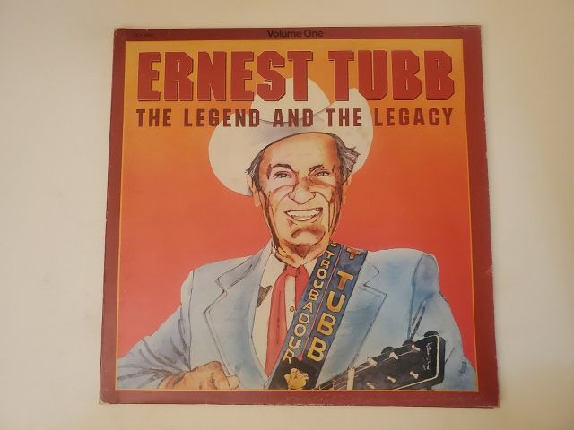 Ernest Tubb The Legend and the Legacy Volume One vinyl record