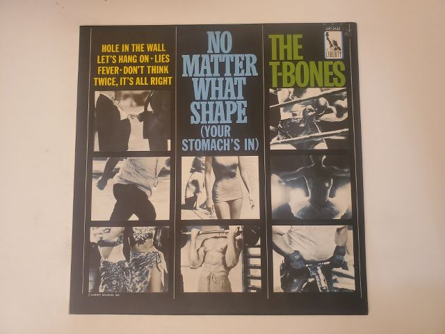 The T-Bones No Matter What Shape (Your Stomach's In) vinyl record