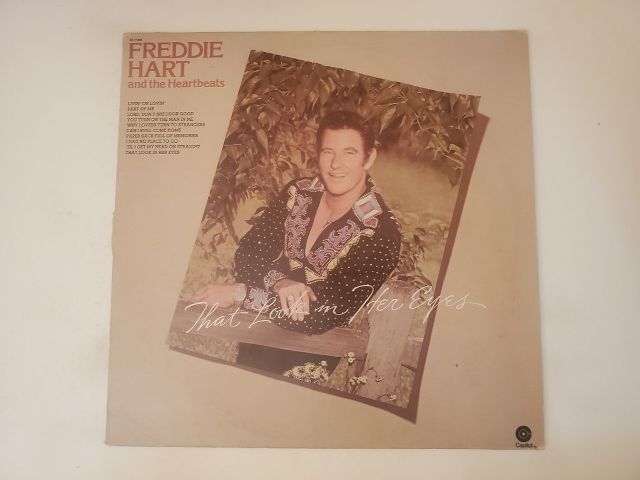 Freddie Hart and the Heartbeats That Look in Her Eyes vinyl record