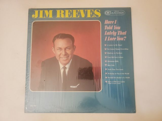 Jim Reeves Have I Told You Lately That I Love You? vinyl record