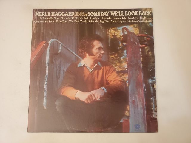 Merle Haggard and The Strangers Someday We'll Look Back vinyl record