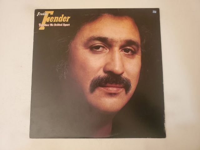 Freddy Fender Together We Drifted Apart vinyl record