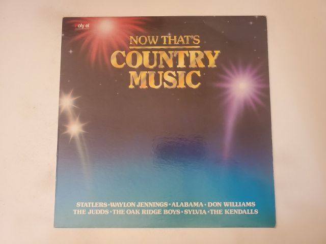 Various Artists Now That's Country Music vinyl record