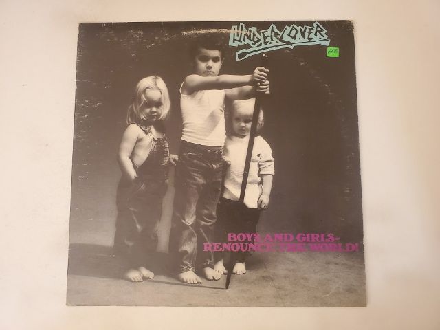 Undercover Boys and Girls Renounce the World! vinyl record