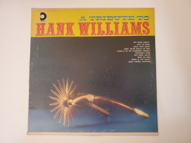 Unknown A Tribute to Hank Williams vinyl record