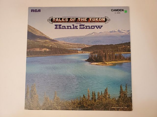 Hank Snow Tales of the Yukon vinyl record