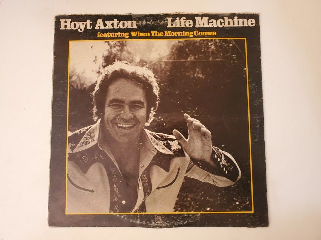 Hoyt Axton Life Machine vinyl record
