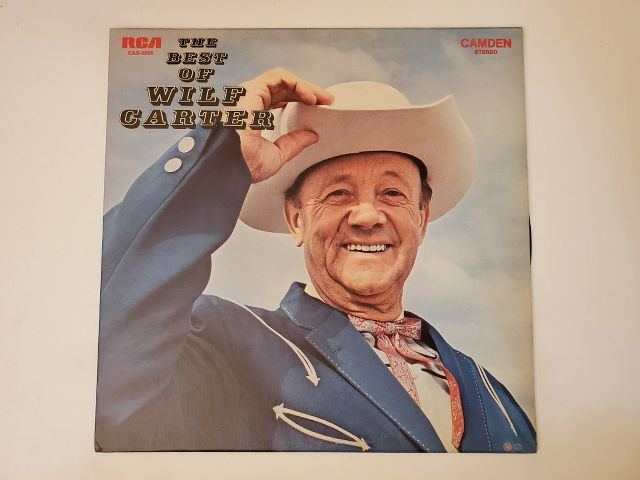 Wilf Carter The Best of Wilf Carter vinyl record