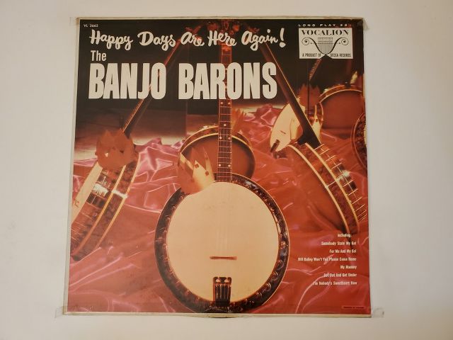 The Banjo Barons Happy Days Are Here Again vinyl record
