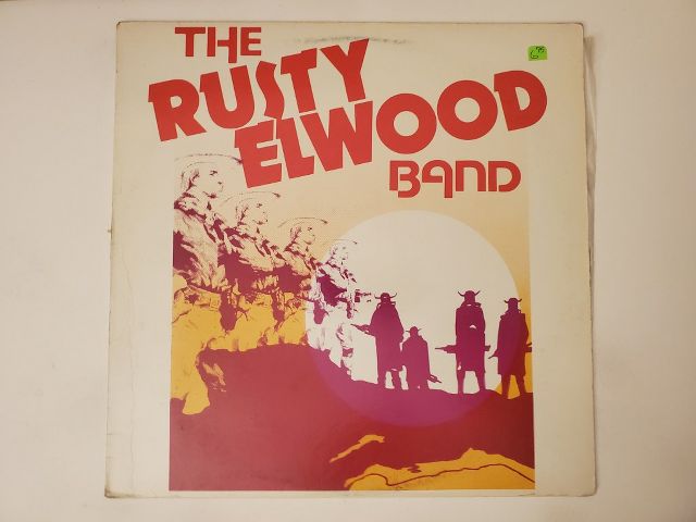The Rusty Elwood Band Unknown vinyl record
