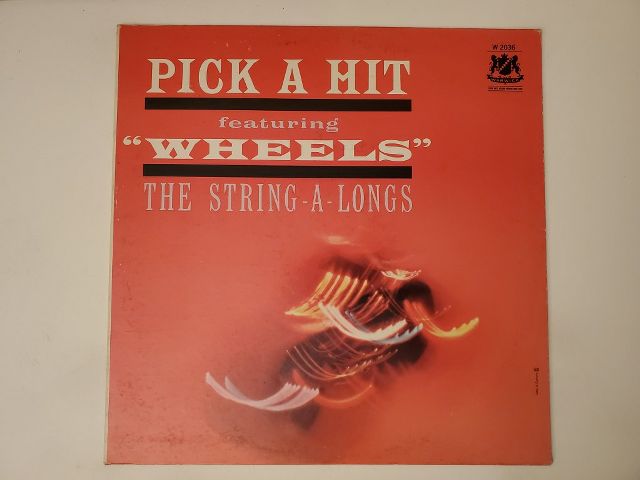 The String-A-Longs Pick A Hit featuring Wheels vinyl record