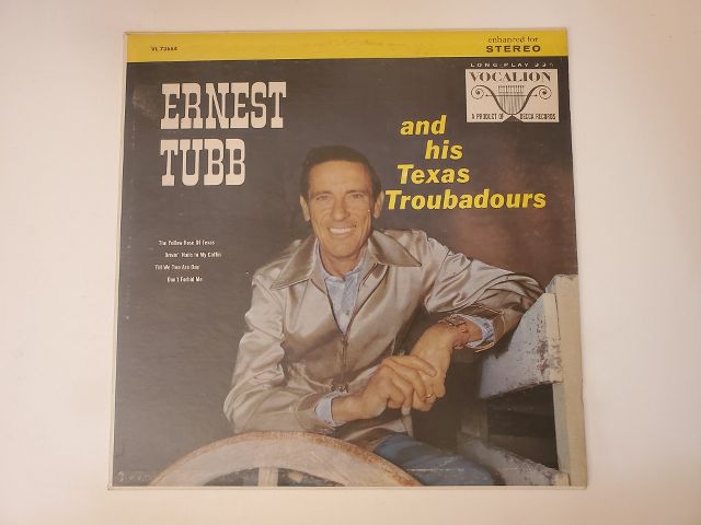 Ernest Tubb Ernest Tubb and his Texas Troubadours vinyl record