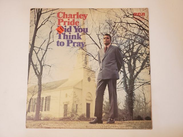 Charley Pride Did You Think to Pray vinyl record