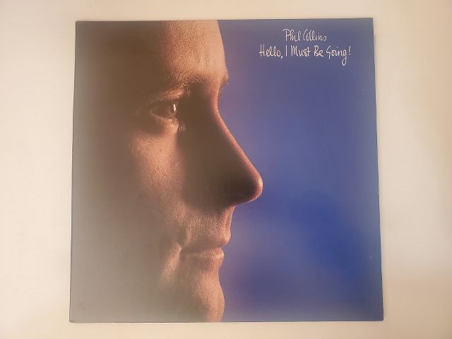 Phil Collins Hello, I Must Be Going! vinyl record