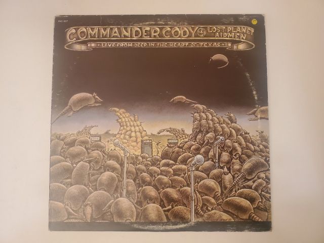 Commander Cody and His Lost Planet Airmen Live from Deep in the Heart of Texas vinyl record