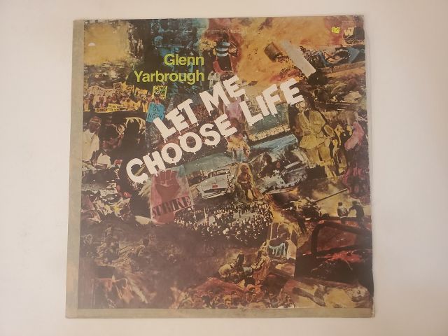 Glenn Yarbrough Let Me Choose Life vinyl record
