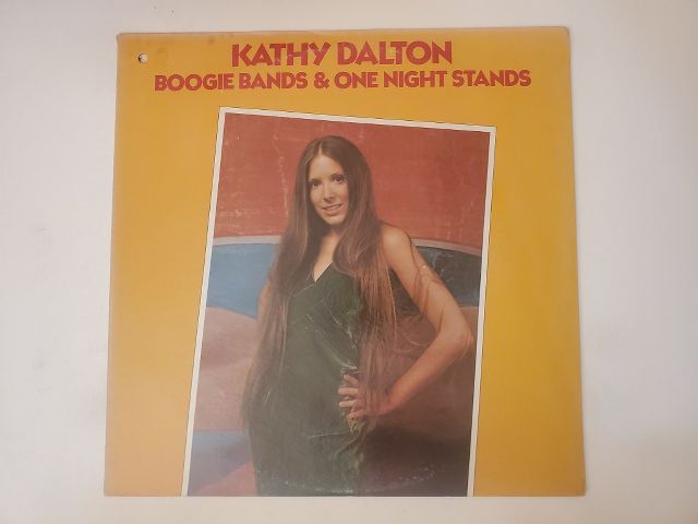 Kathy Dalton Boogie Bands & One Night Stands vinyl record