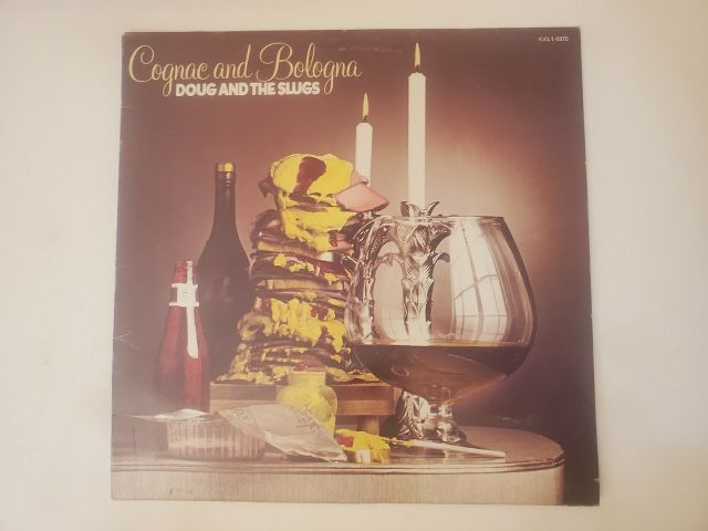 Doug and the Slugs Cognac and Bologna vinyl record