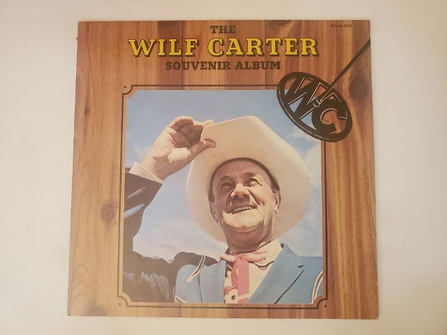 Wilf Carter The Wilf Carter Souvenir Album vinyl record