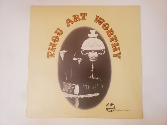 Unknown Thou Art Worthy vinyl record